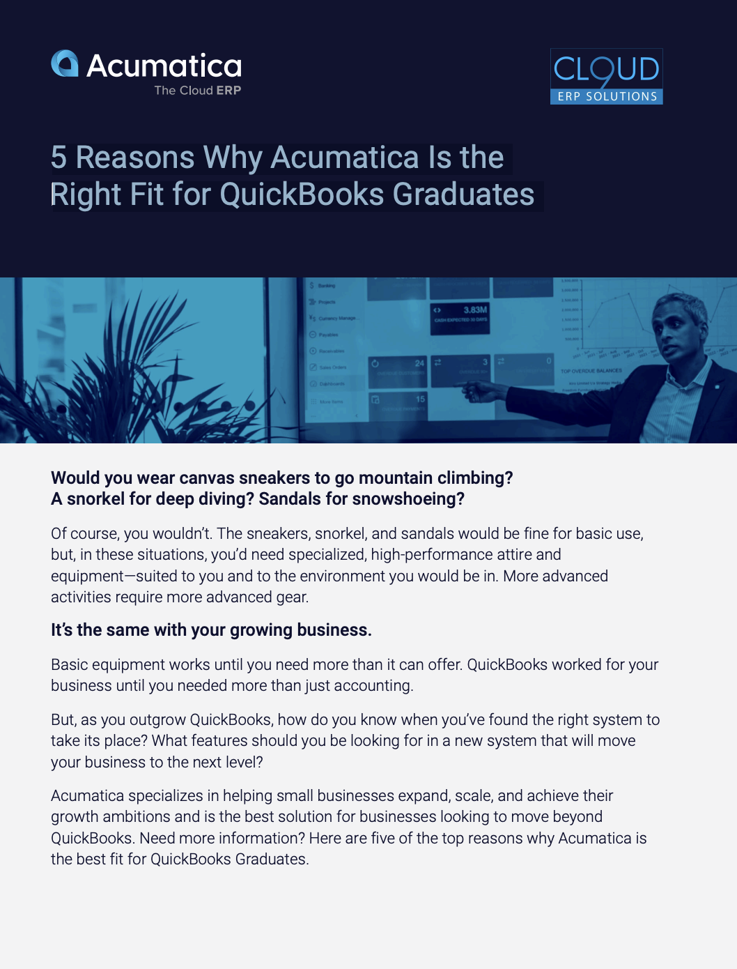 5 Reasons Why Acumatica Is the<br />
Right Fit for QuickBooks Graduates document download 