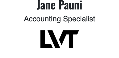 Jane Pauni LVT Accounting Specialist title and company logo